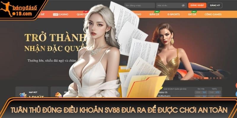 Tuân thủ đúng điều khoản nhà cái đưa ra để được chơi an toàn